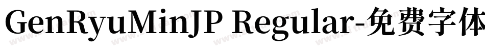 GenRyuMinJP Regular字体转换
